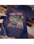 "Friday Night Party of Three" T-shirt